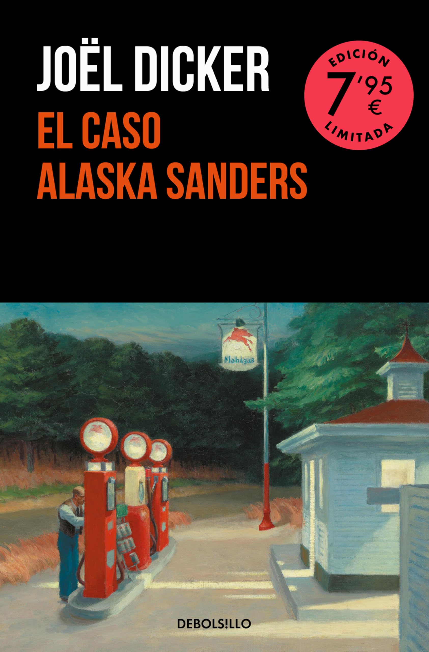 El caso Alaska Sanders (edición limitada) (Campaña Ahora por menos) Contemporary literature