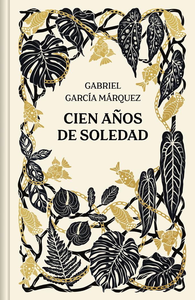 Cien años de soledad. Edicion aniversario (Ediciones Conmemorativas) Contemporary literature