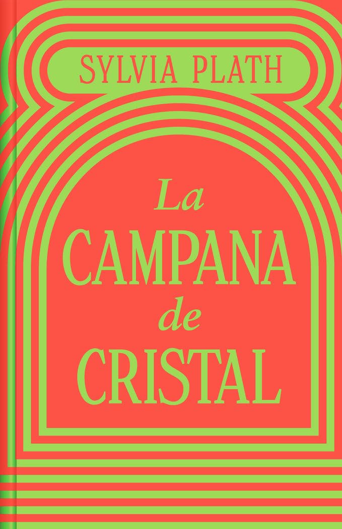 LA CAMPANA DE CRISTAL (ED. LIMITADA) Contemporary literature Books