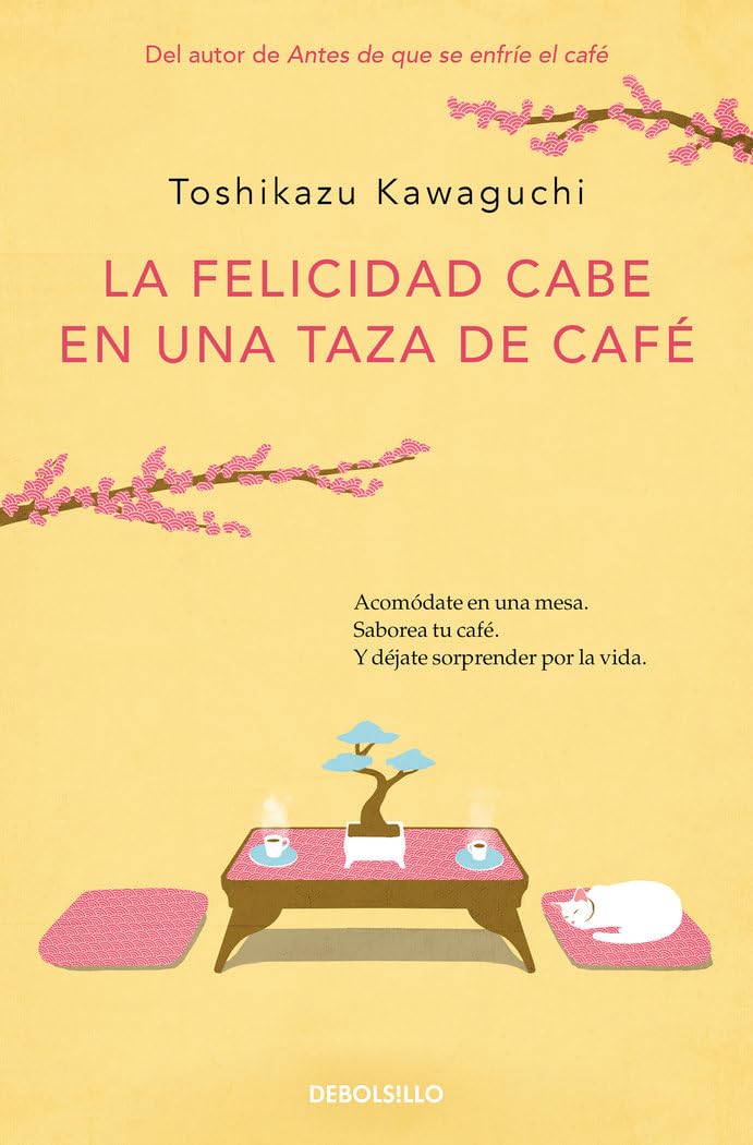 La felicidad cabe en una taza de café (Antes de que se enfríe el café 2) International