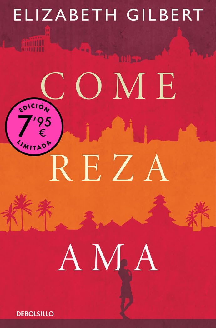 Come, reza, ama (Campaña de verano edición limitada) (CAMPAÑAS) Contemporary literature