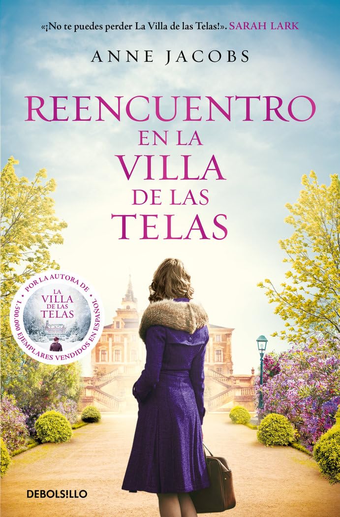 Reencuentro en la villa de las telas (La villa de las telas 6) book