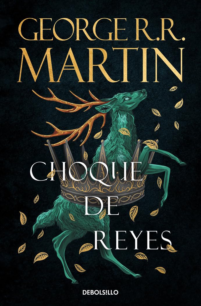 Choque de reyes (Canción de Hielo y Fuego 2): Los libros que inspiraron la serie Juego de Tronos de HBO (Best Seller, Band 2) Action & Adventure