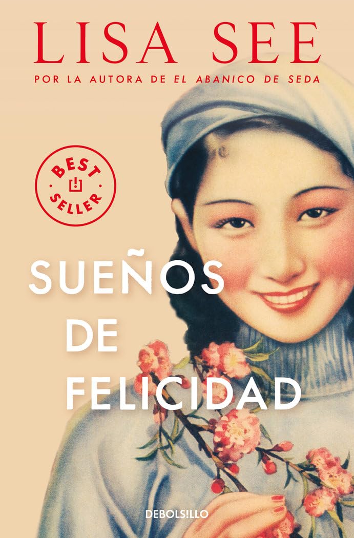 Sueños de felicidad (Best Seller) Historical Fiction
