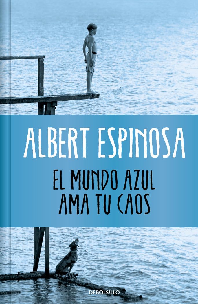 El mundo azul. Ama tu caos (edición limitada) Contemporary literature