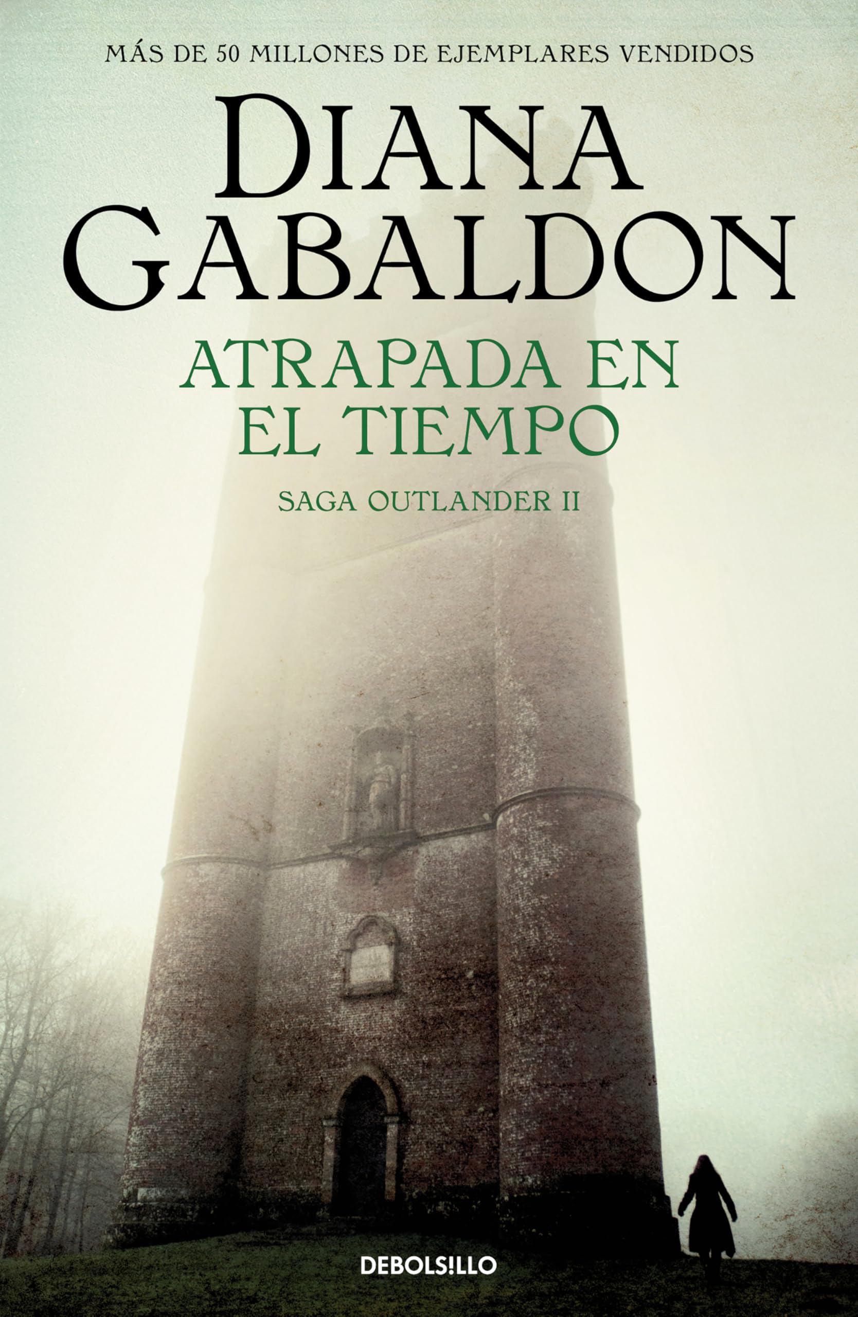Atrapada en el tiempo (Saga Outlander 2) (Best Seller, Band 2) Historical Fiction