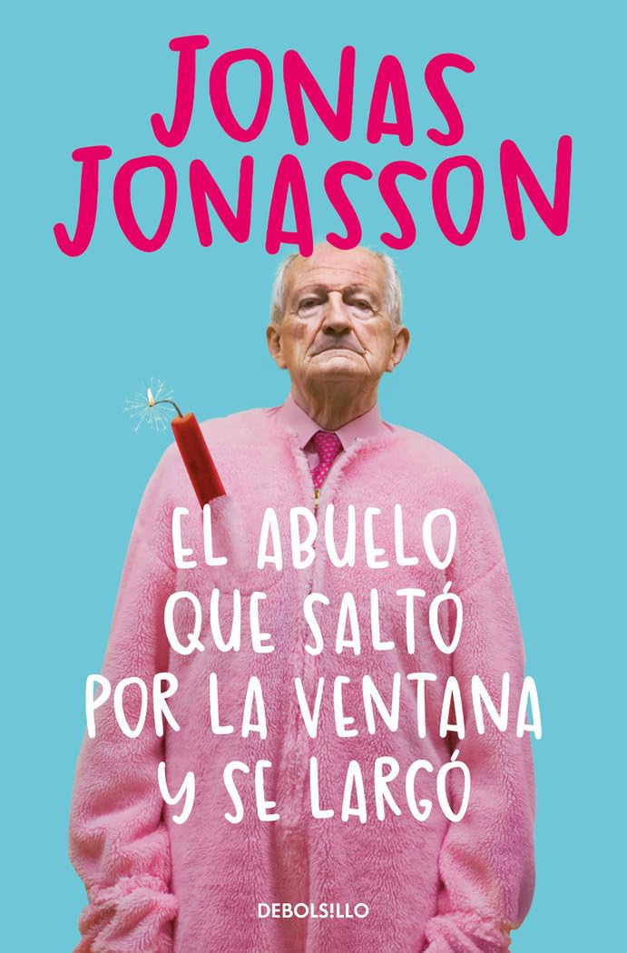 El abuelo que saltó por la ventana y se largó (Best Seller) Humour & Satire