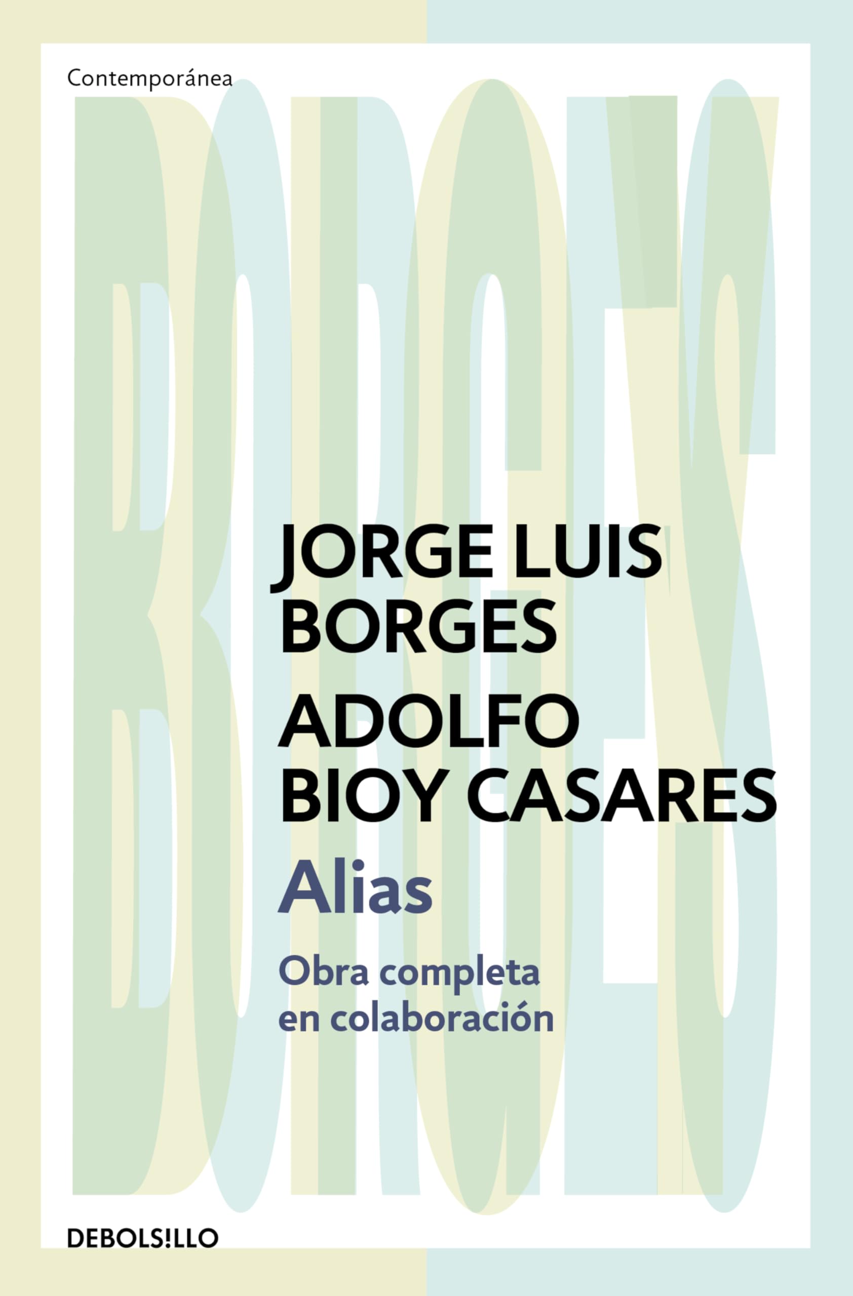 Alias: Obra completa en colaboración (Contemporánea) Contemporary literature