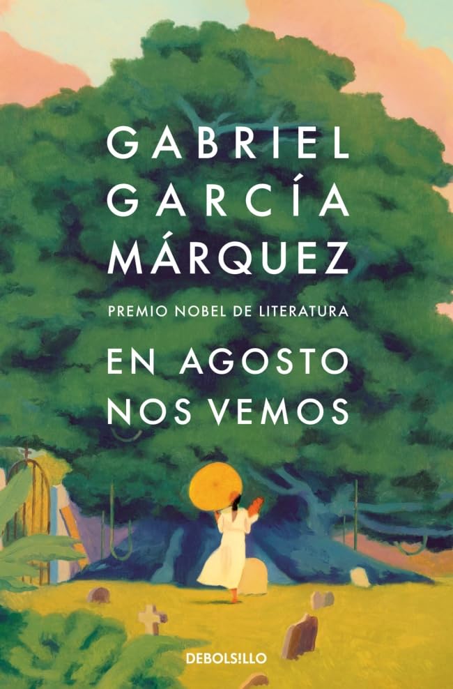 En Agosto nos vemos Contemporary literature