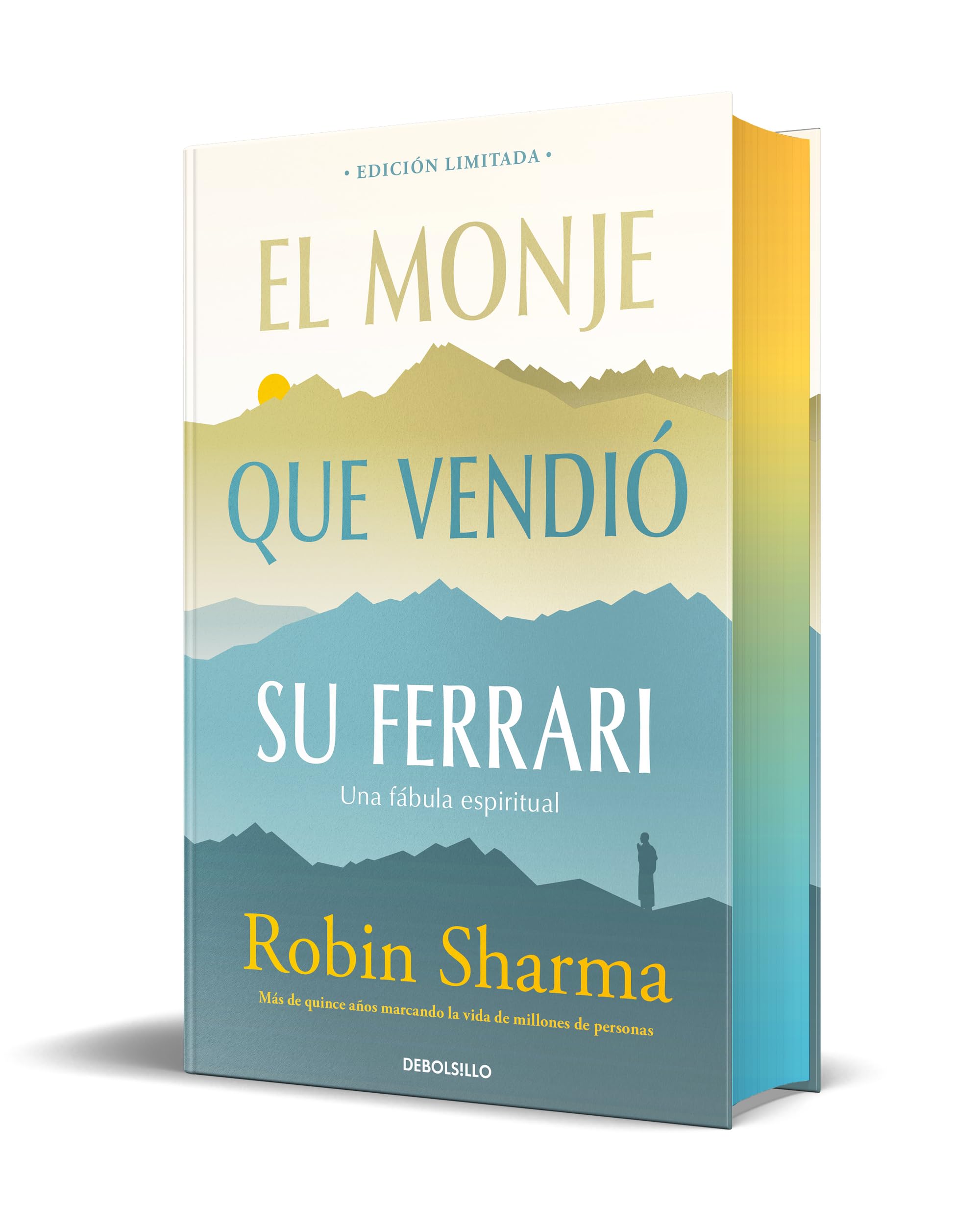 El monje que vendió su Ferrari (edición limitada con cantos tintados): Una fábula espiritual (Campaña edición con cantos tintados) Lifestyle