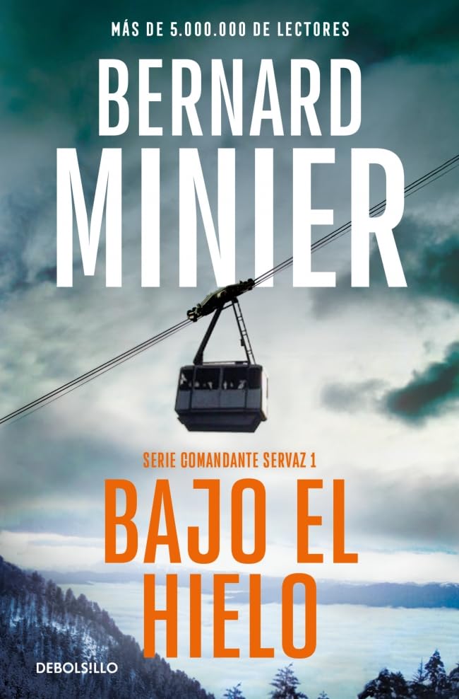 Bajo el hielo (Comandante Servaz 1) book