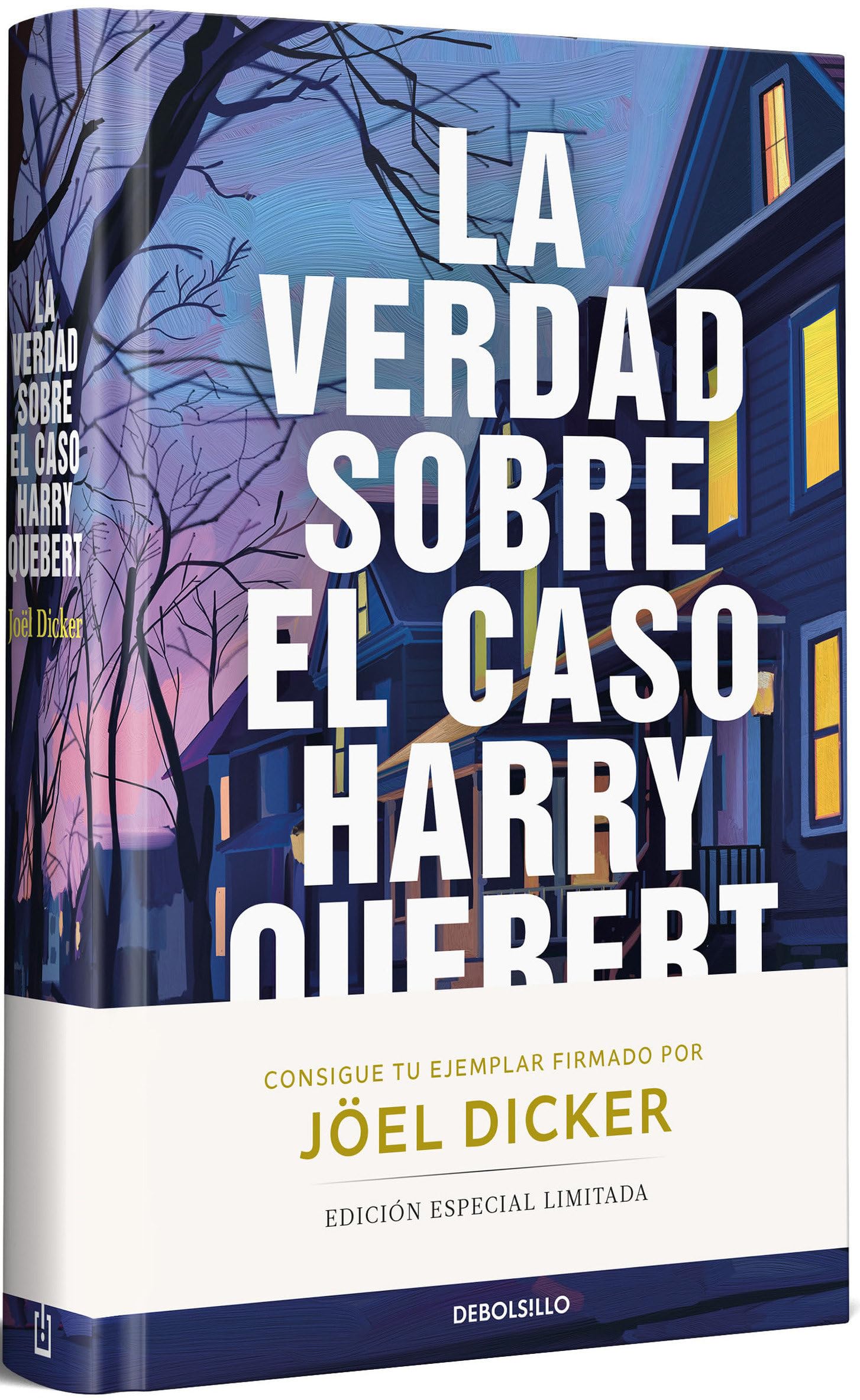 La verdad sobre el caso Harry Quebert (edicion limitada) (Campaña Libros firmados) Contemporary literature