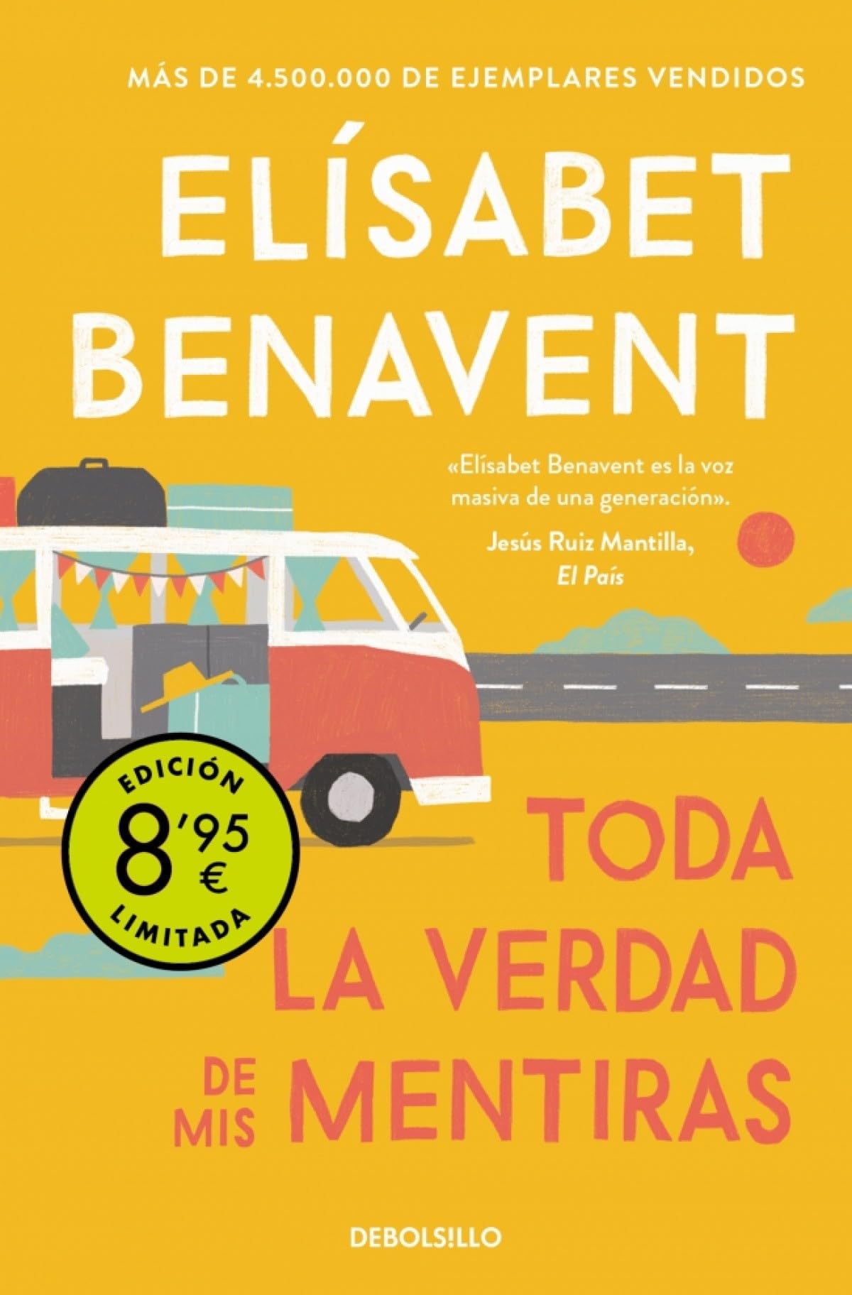Toda la verdad de mis mentiras (Campaña de verano edición limitada) (Campaña Ahora por menos) Contemporary literature