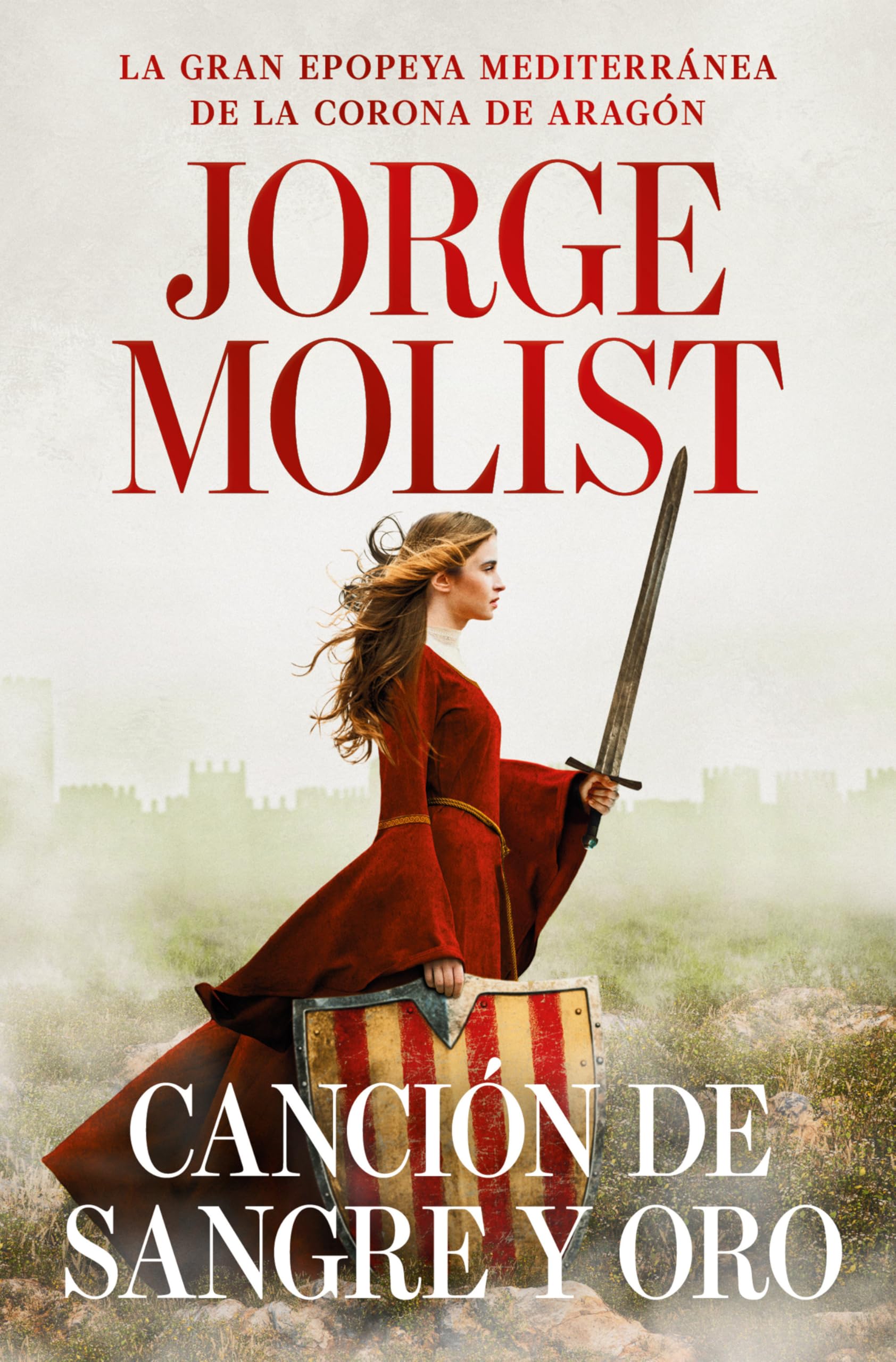 Canción de Sangre Y Oro / A Song of Blood and Gold Historical Fiction
