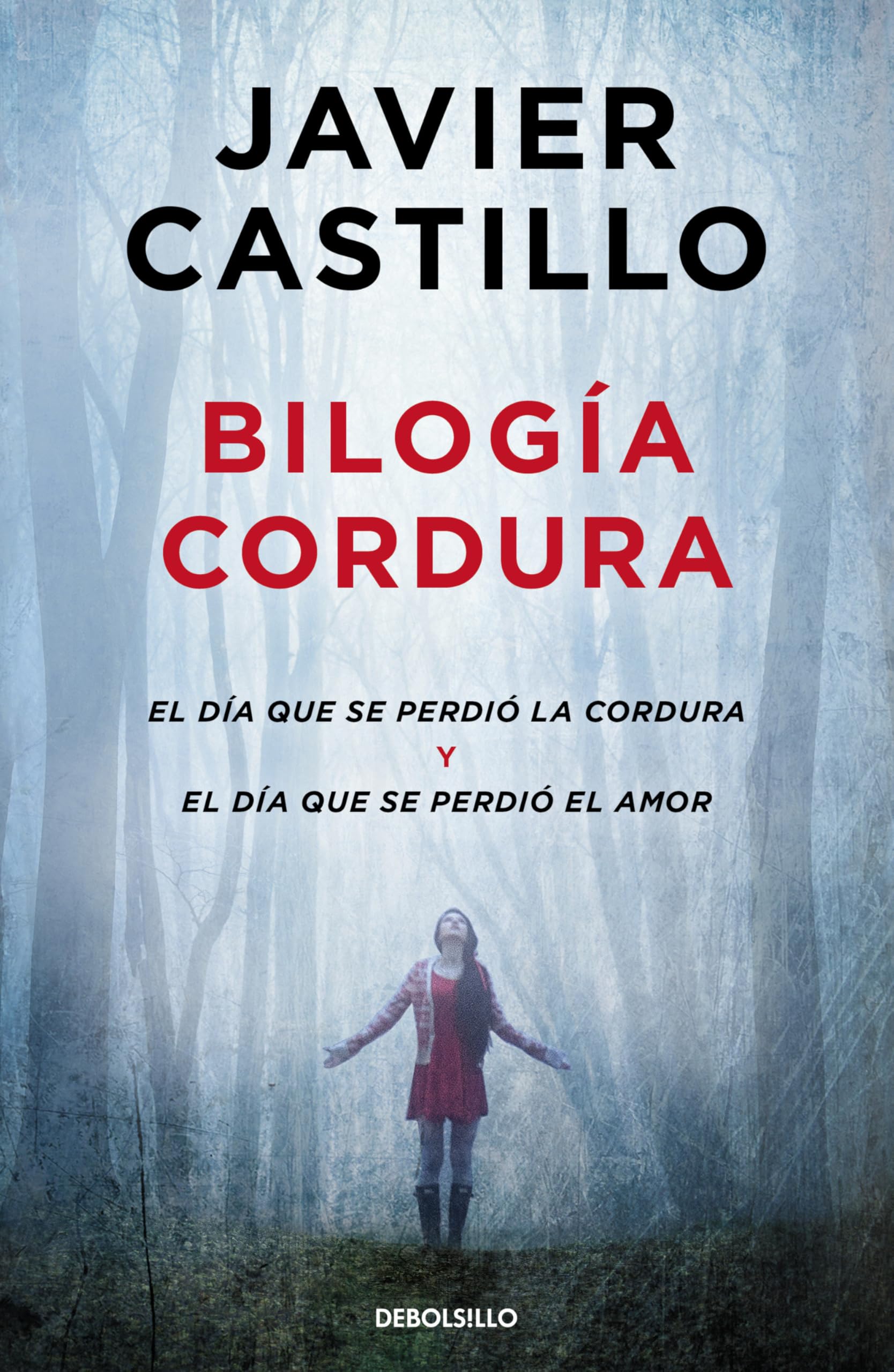 Bilogía Cordura (El día que se perdió la cordura | El día que se perdió el amor) (Best Seller) Contemporary literature