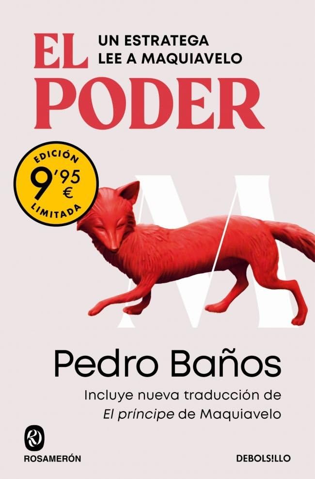 El poder. Un estratega lee a Maquiavelo: Incluye nueva traducción de El príncipe de Maquiavelo book