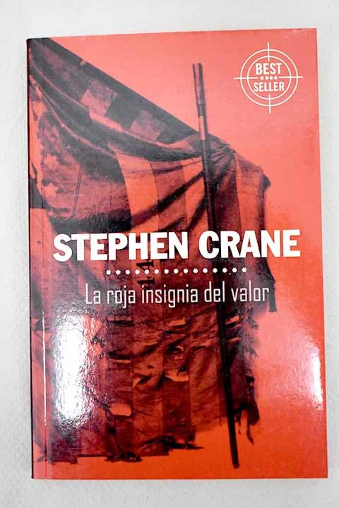 La roja insignia del valor: un episodio de la Guerra Civil Americana book