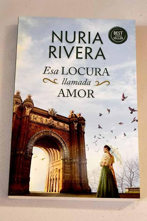 Esa locura llamada amor book