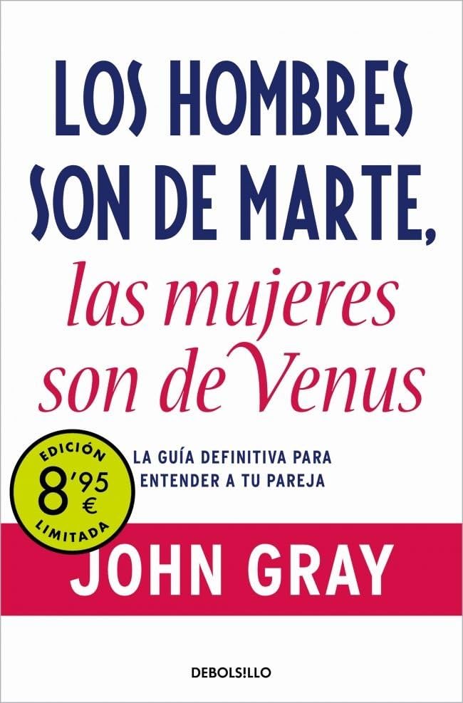 Los hombres son de Marte, las mujeres son de Venus (edición limitada · Verano): La guía definitiva para entender a tu pareja book