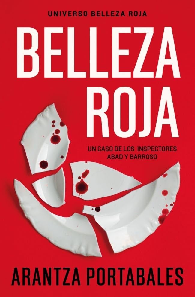 Belleza roja (Inspectores Abad y Barroso 1) (Best Seller, Band 1) Contemporary literature Books