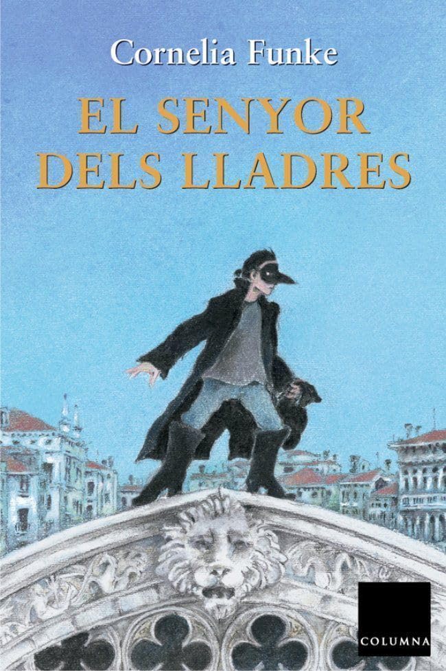El senyor dels lladres (CORNELIA FUNKE) Social Sciences