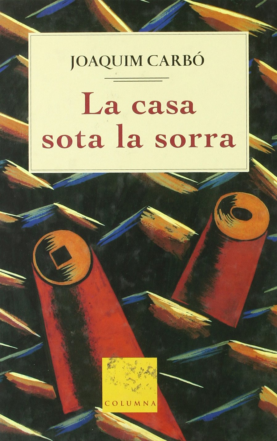 LA CASA SOTA LA SORRA (FORA COL·LECCIÓ JUVENIL) Books