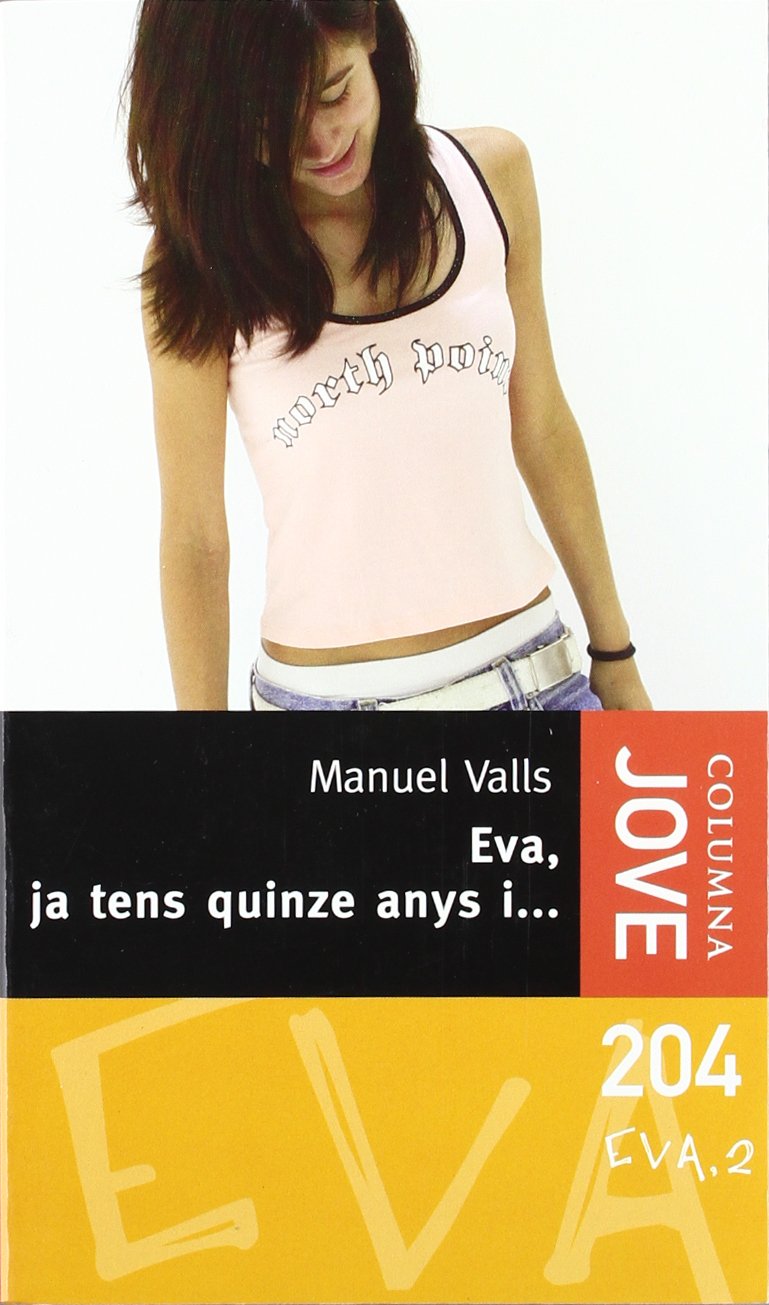 Eva, ja tens quinze anys i... book