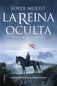 La reina oculta: Una dama, dos rivals, tres enigmes book
