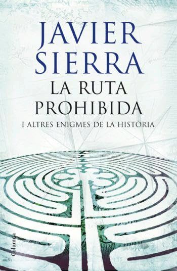 La ruta prohibida i altres enigmes de la història (NO FICCIÓ COLUMNA) Fantasy & Sci-Fi