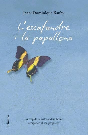 L'escafandre i la papallona Contemporary literature