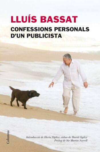 Lluís Bassat, confessions personals d'un publicista (Clàssica) book