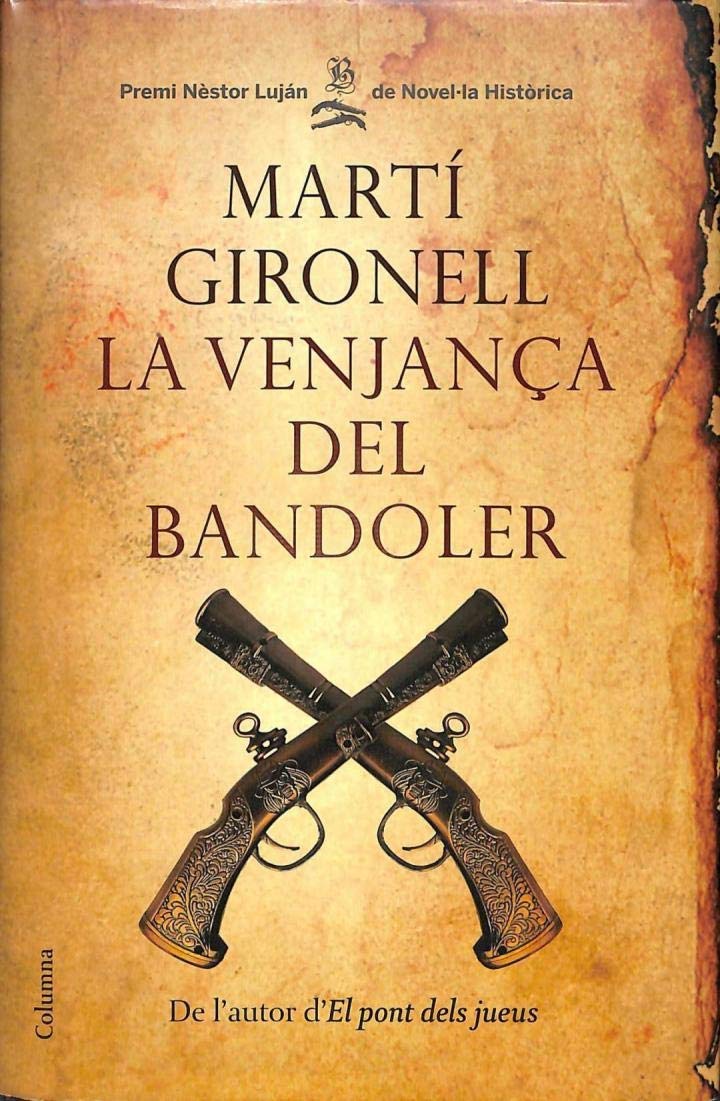 Gironell, M: Venjança del bandoler book
