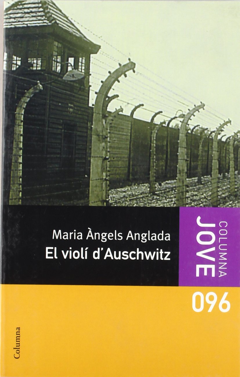 El violí d'Auswitchz (COL.LECCIO JOVE) Novels & Short Stories