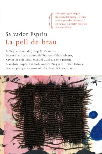 Espriu, S: Pell de brau Contemporary literature
