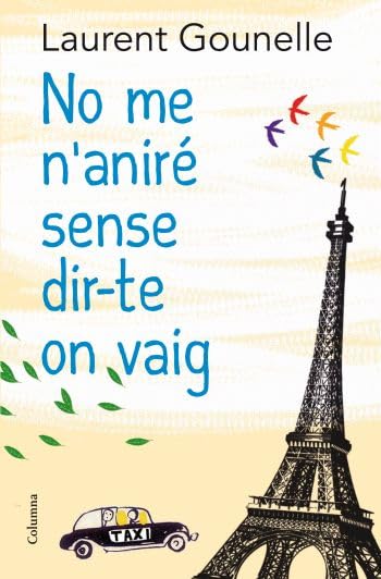 No me n'aniré sense dir-te on vaig book