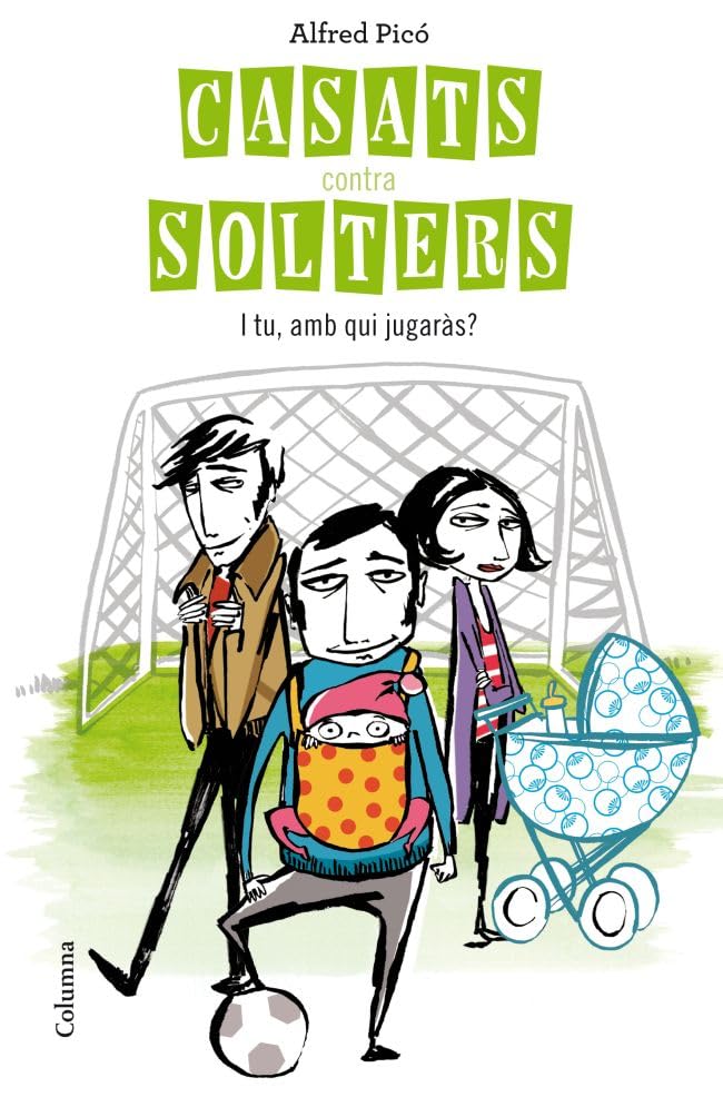 Casats contra solters : i tu, amb qui jugaràs? book