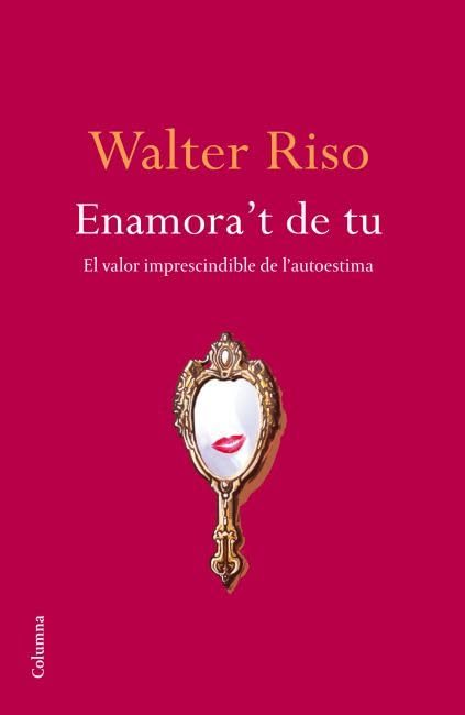 Enamora't de tu (NO FICCIÓ COLUMNA) Books
