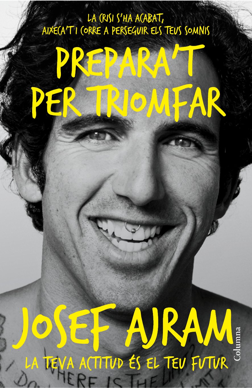 Prepara't per triomfar: La crisi s´ha acabat, aixeca´t i corre a perseguir els teus somnis book