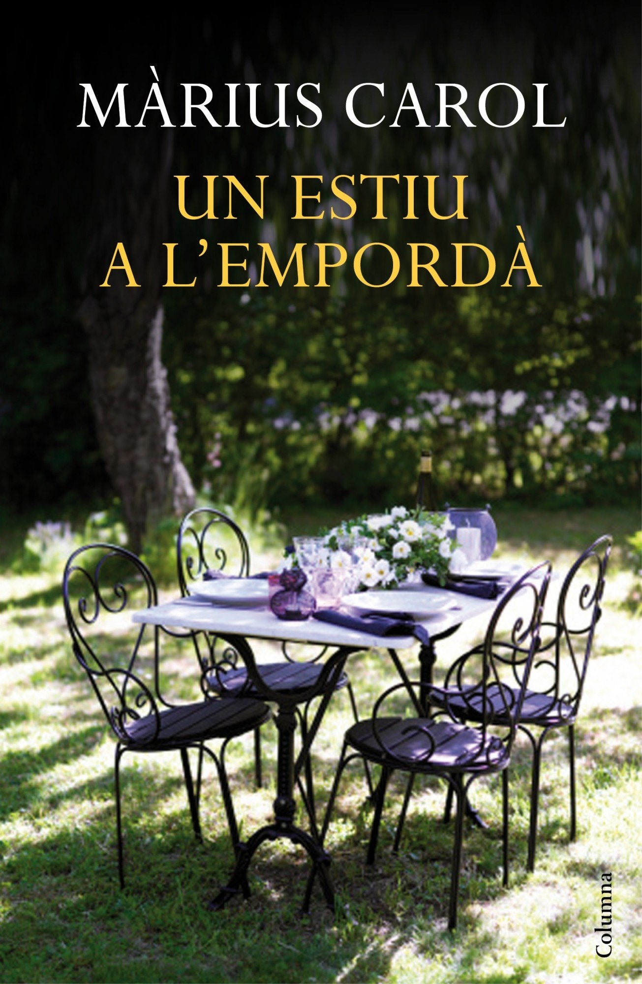 Carol, M: Estiu a l'Empordà Contemporary literature