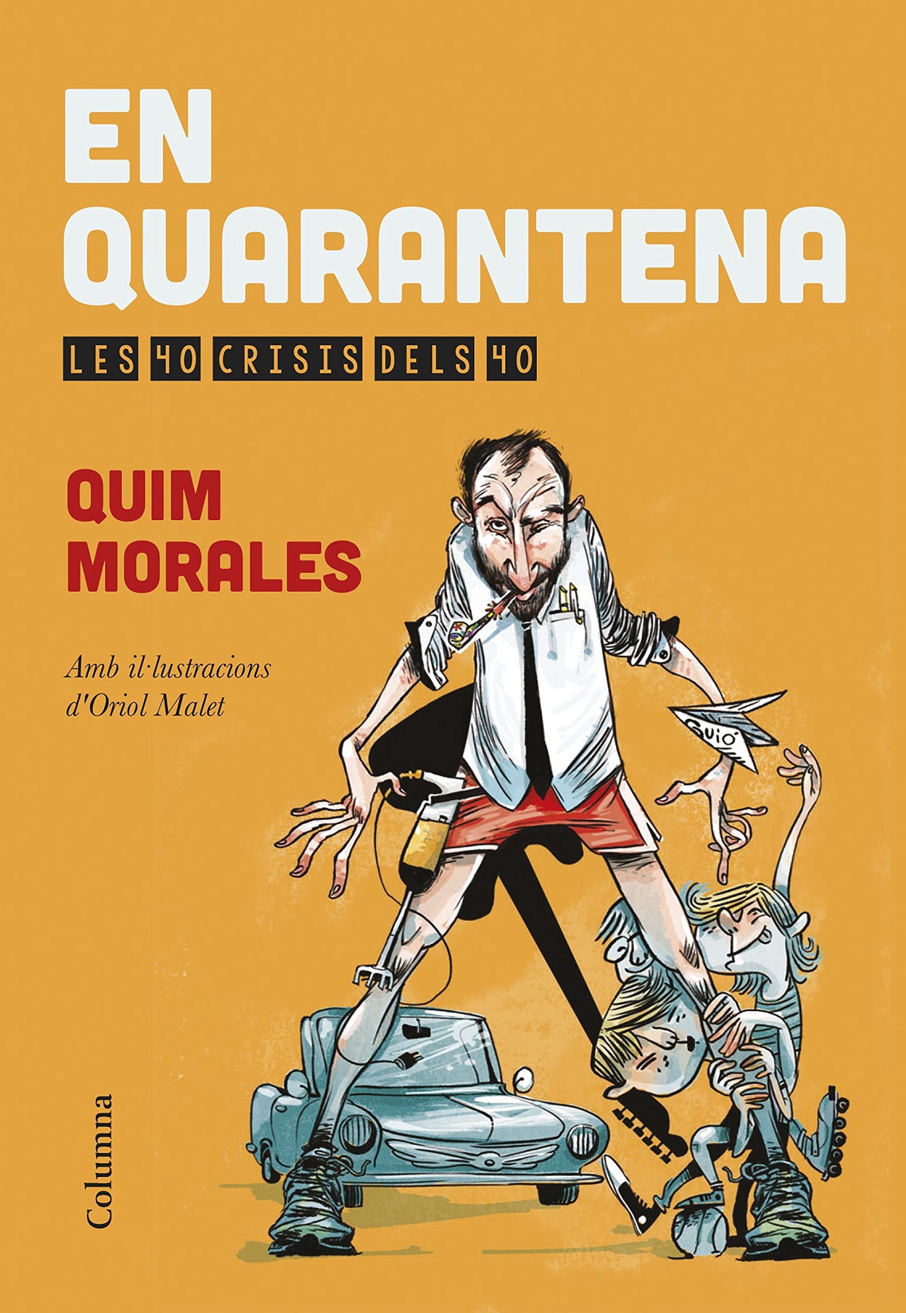 En quarantena: Les 40 crisis dels 40 book