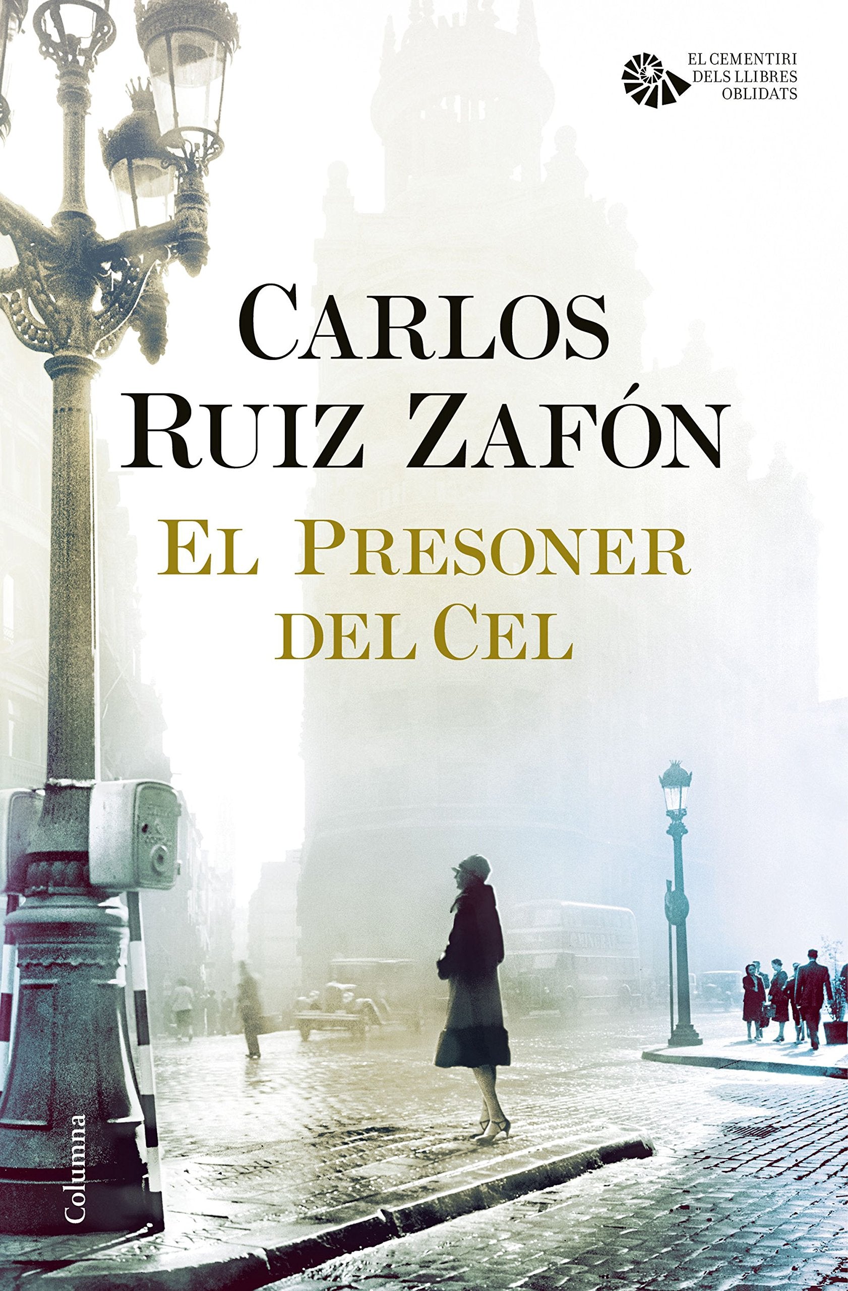El presoner del cel (Clàssica, Band 3) Contemporary literature
