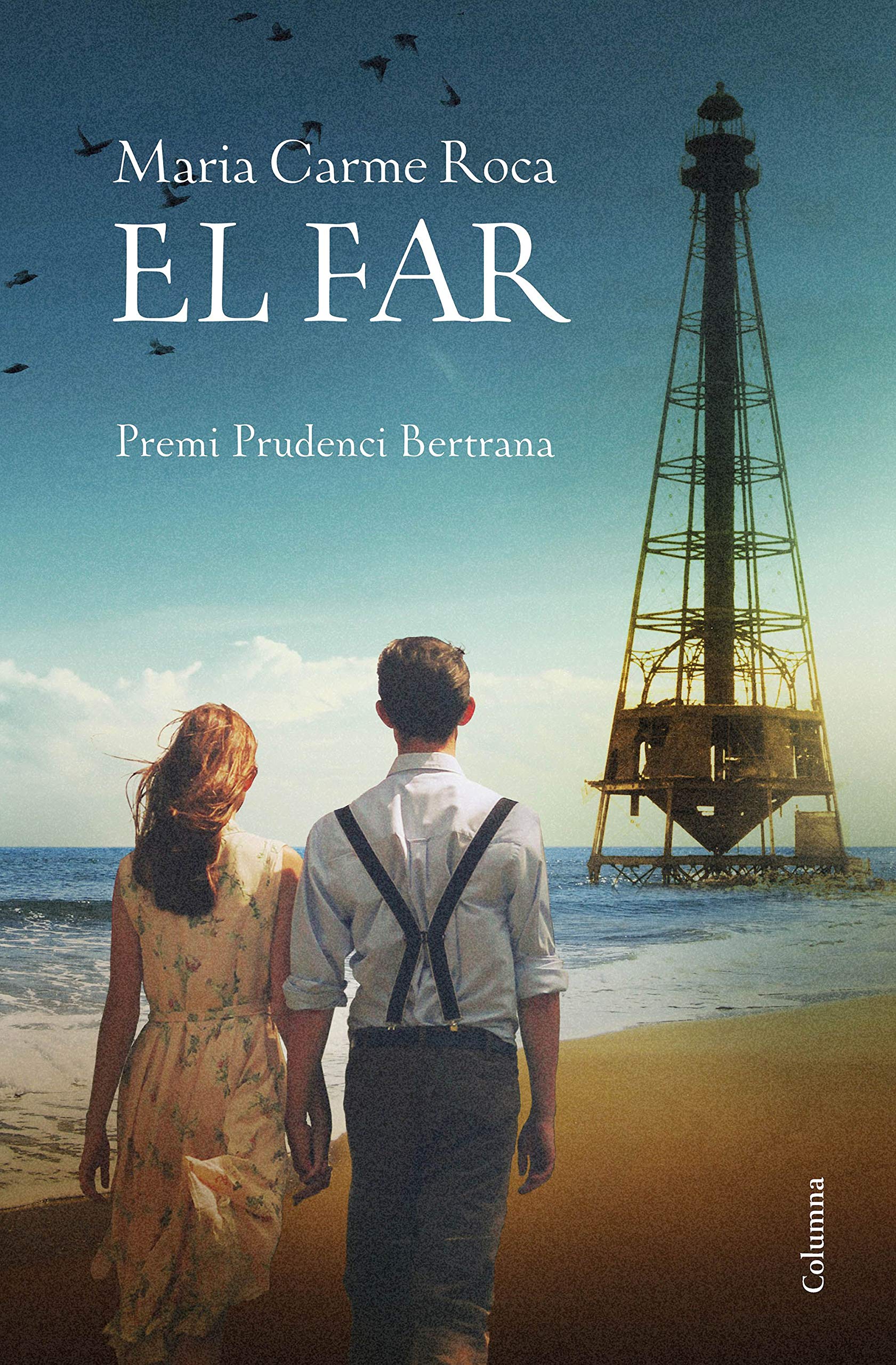 El far: Premi Prudenci Bertrana 2018 (Clàssica) Contemporary literature