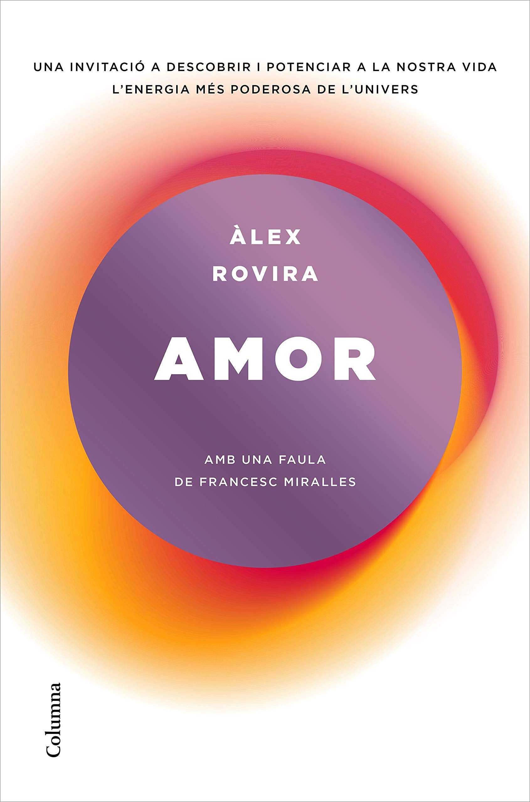 Amor: Amb una faula de Frances Miralles book