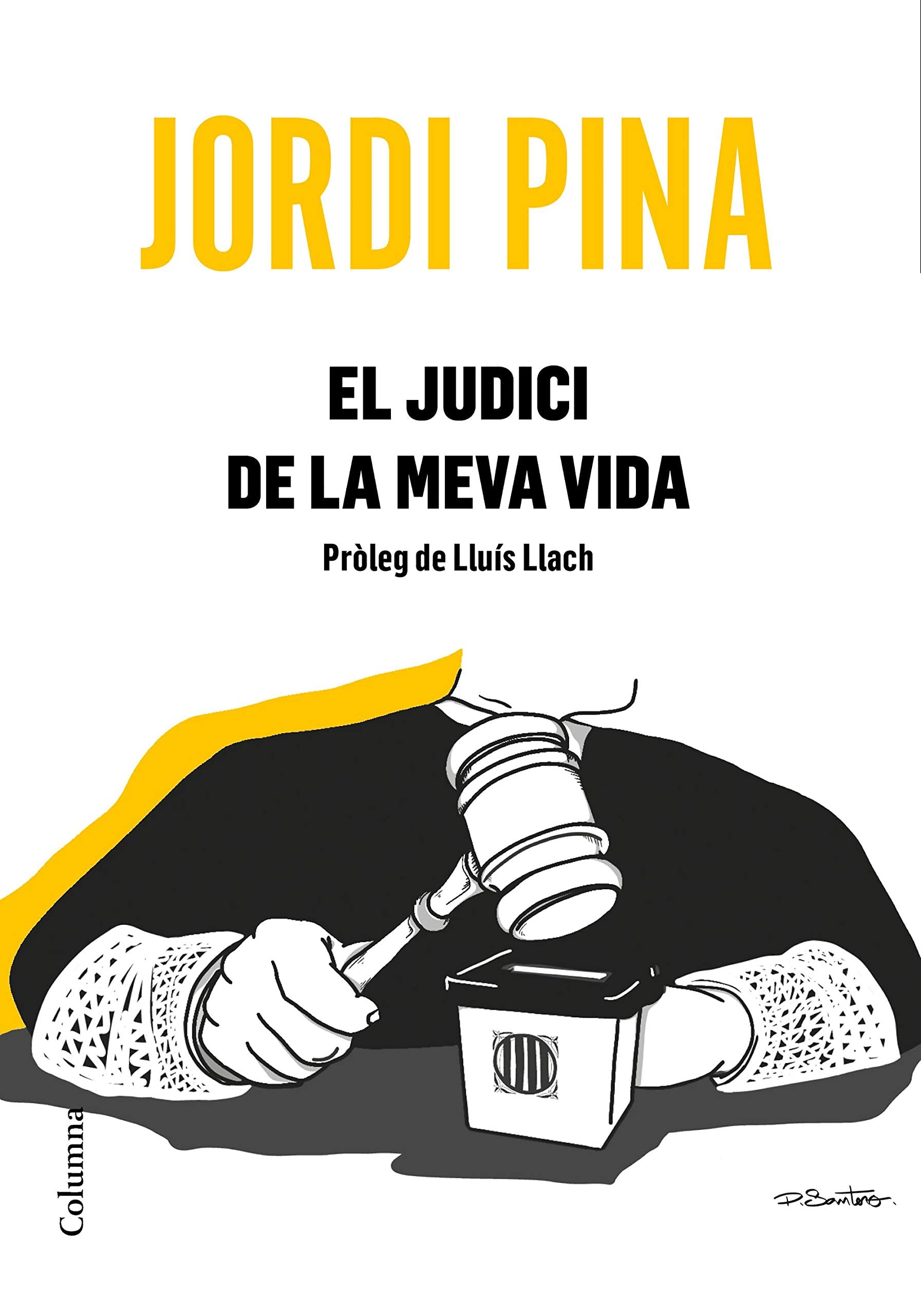 El judici de la meva vida: Pròleg de Lluís Llach book