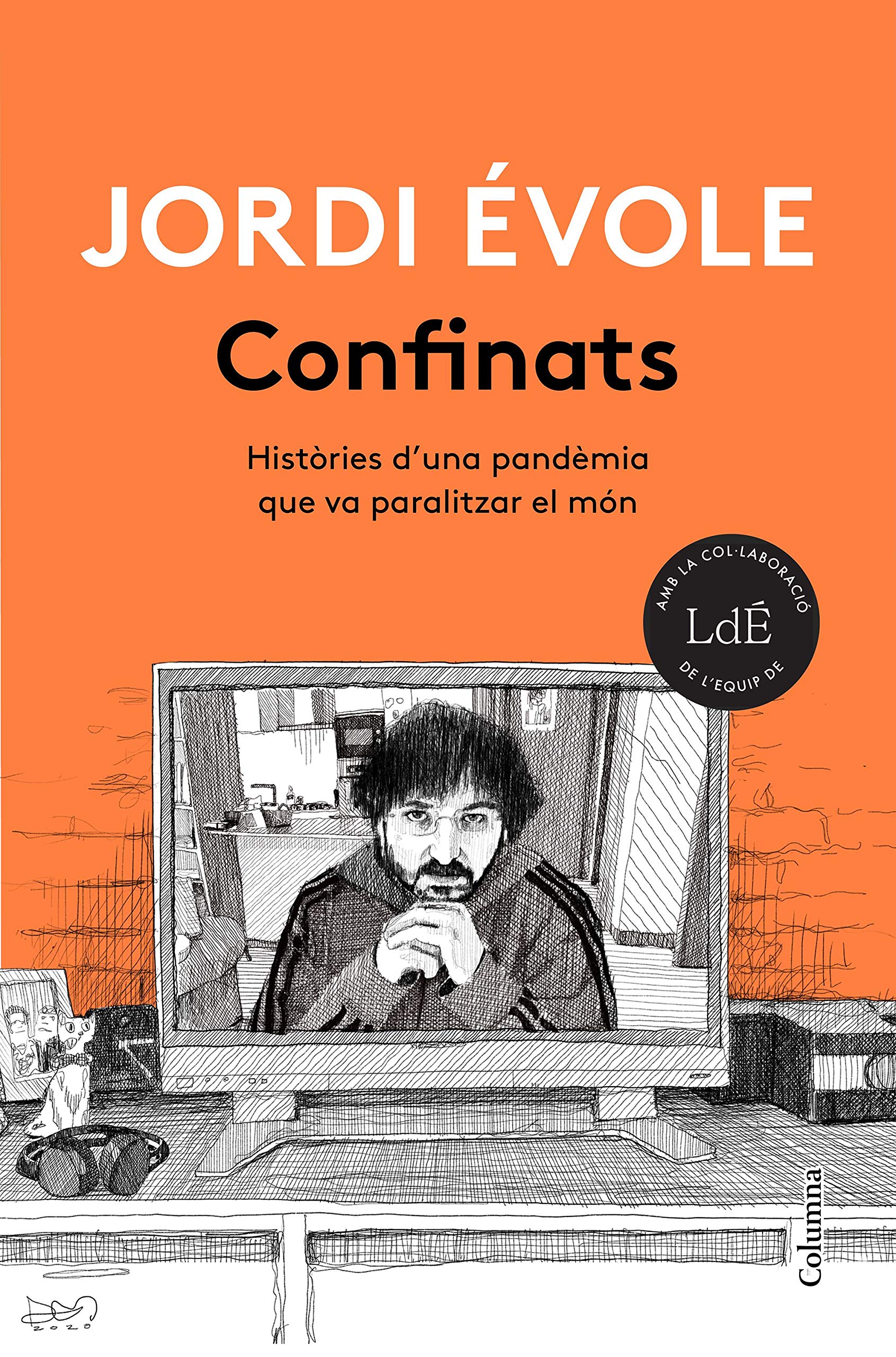Confinats: Històries d'una pandèmia que va paralitzar el món book