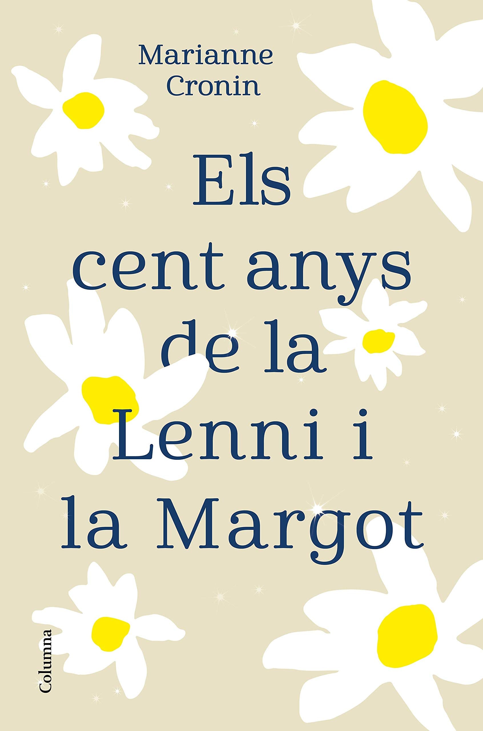 Els cent anys de la Lenni i la Margot Contemporary literature