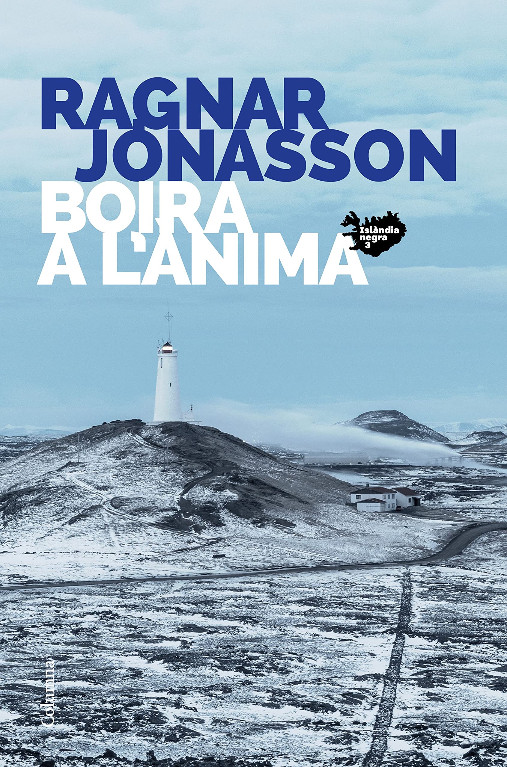 Boira a l'ànima: Sèrie Islàndia Negra 3 (Clàssica, Band 3) Contemporary literature