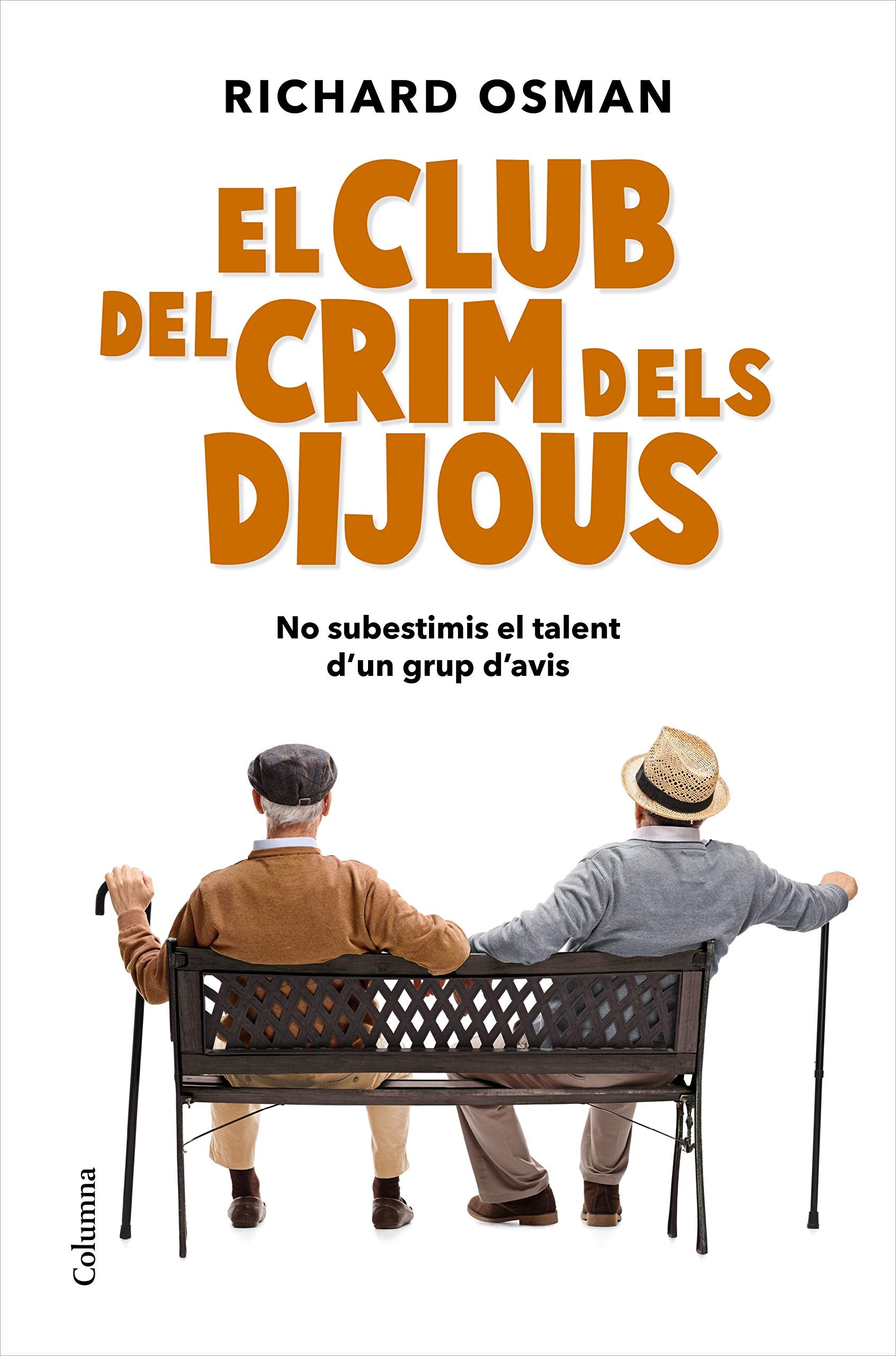 El Club del Crim dels Dijous (Clàssica, Band 1) Contemporary literature