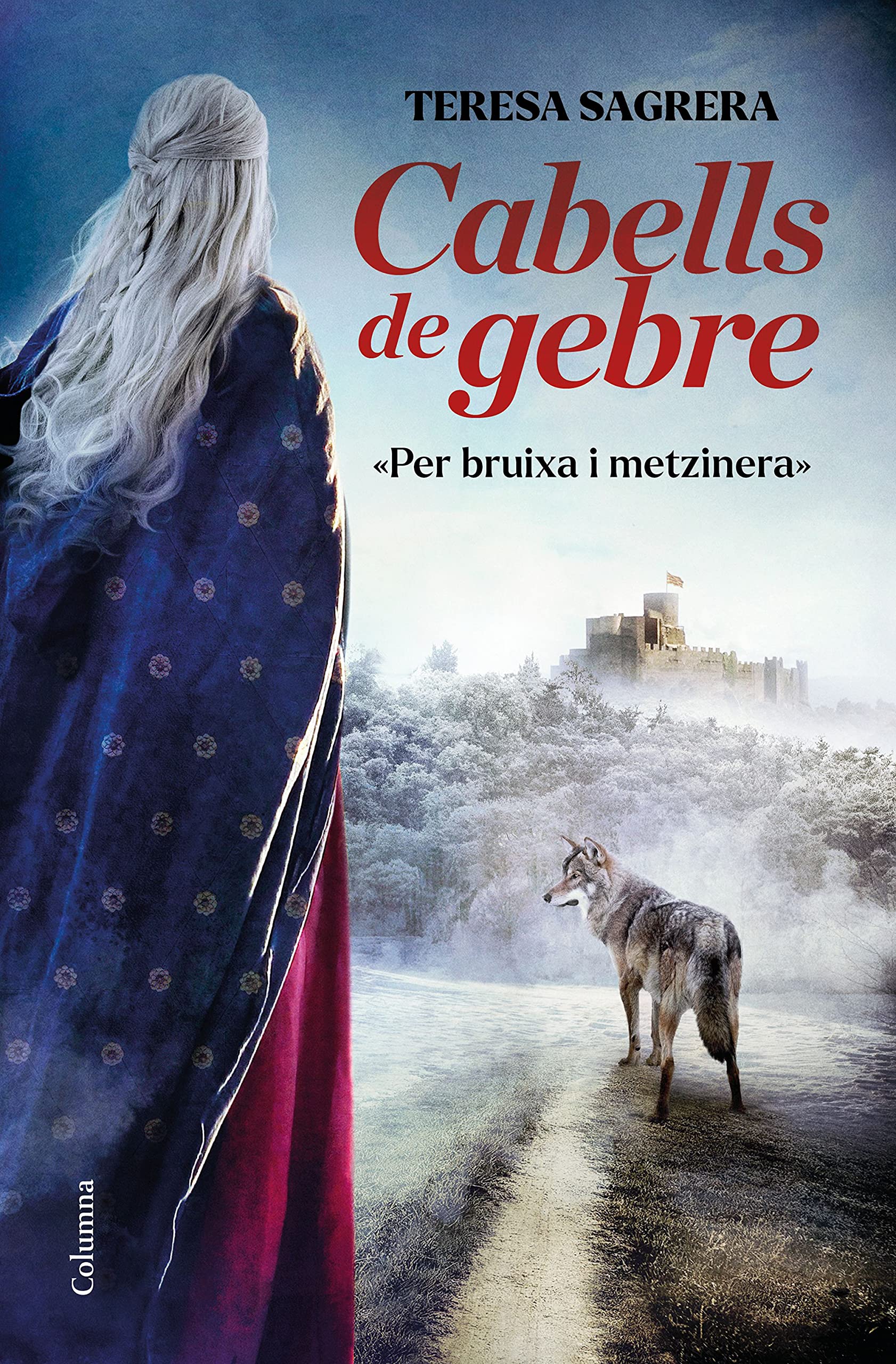 Cabells de gebre : 'Per bruixa i metzinera' Action & Adventure
