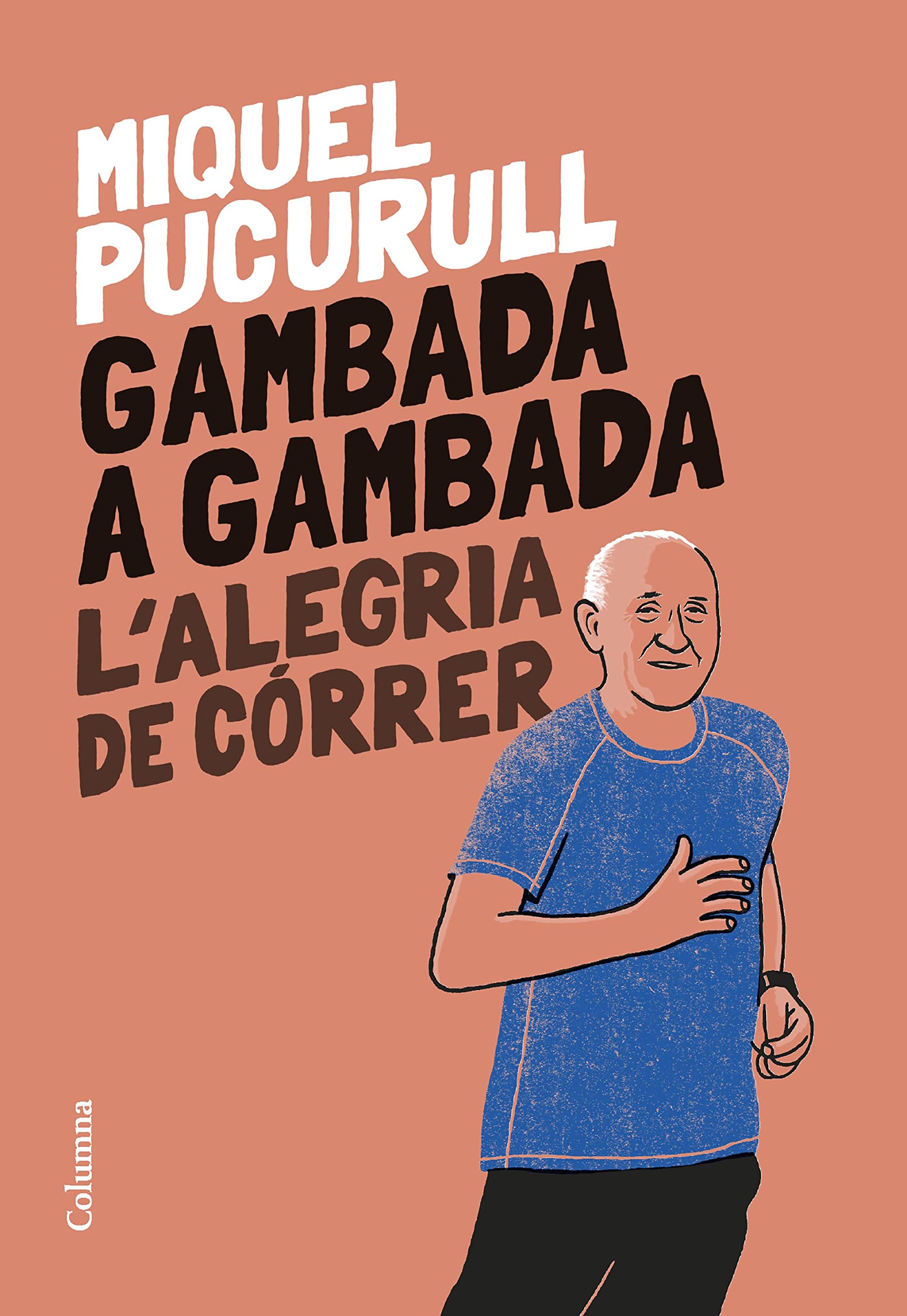 Gambada a gambada: L'alegria de córrer book